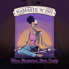 Namaste 'N' Ish